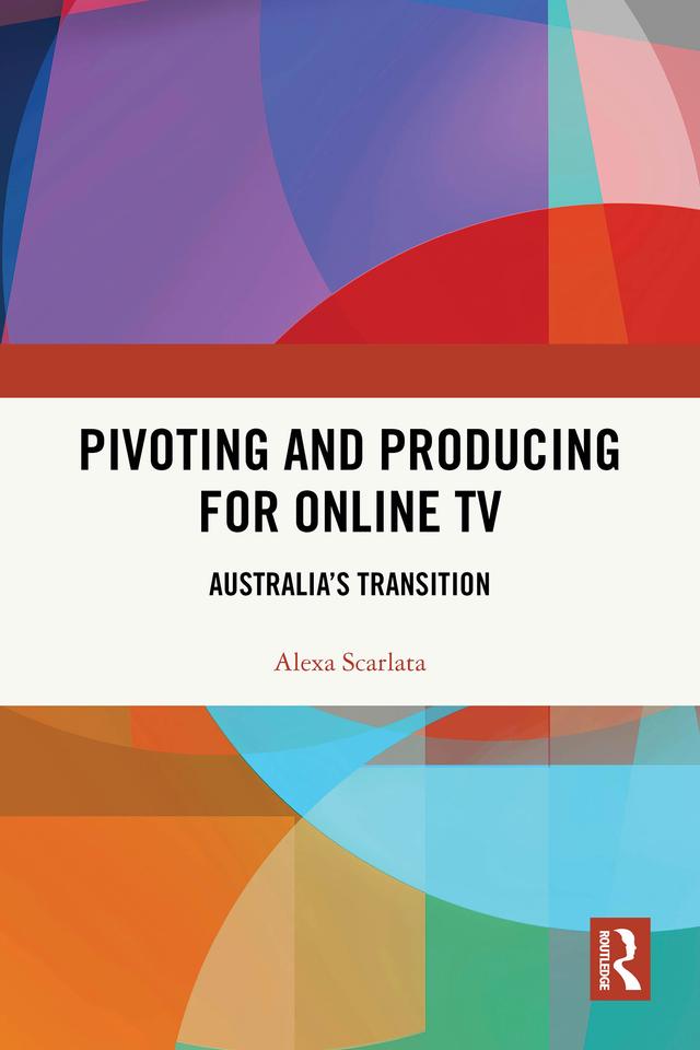 Pivoting and Producing for Online TV by Alexa Scarlata