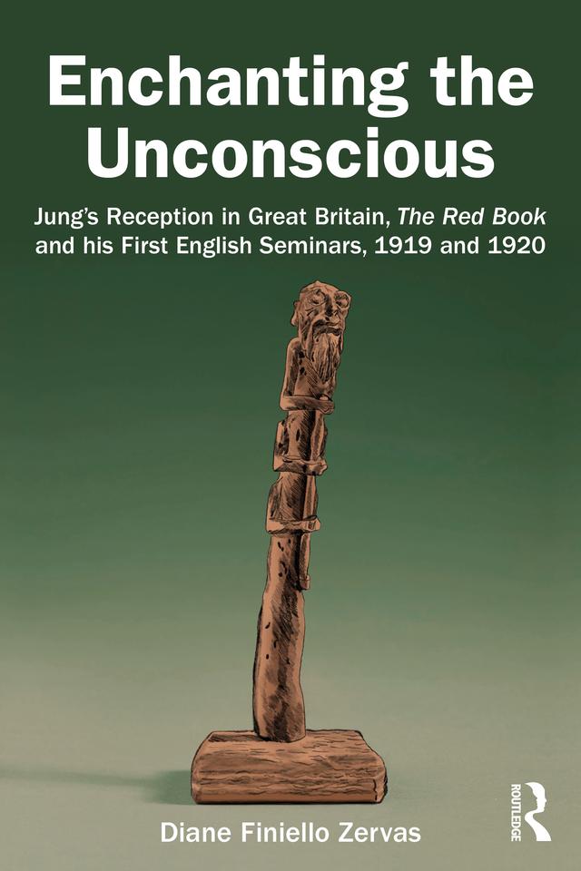 Enchanting the Unconscious by Diane Finiello Zervas