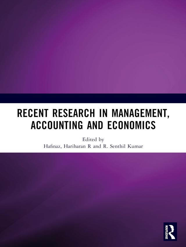 Recent Research in Management, Accounting and Economics (RRMAE) by Hafinaz, Hariharan R., R. Senthil Kumar