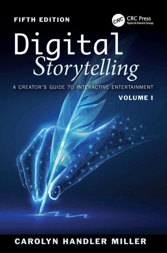 Digital Storytelling by Carolyn Handler Miller