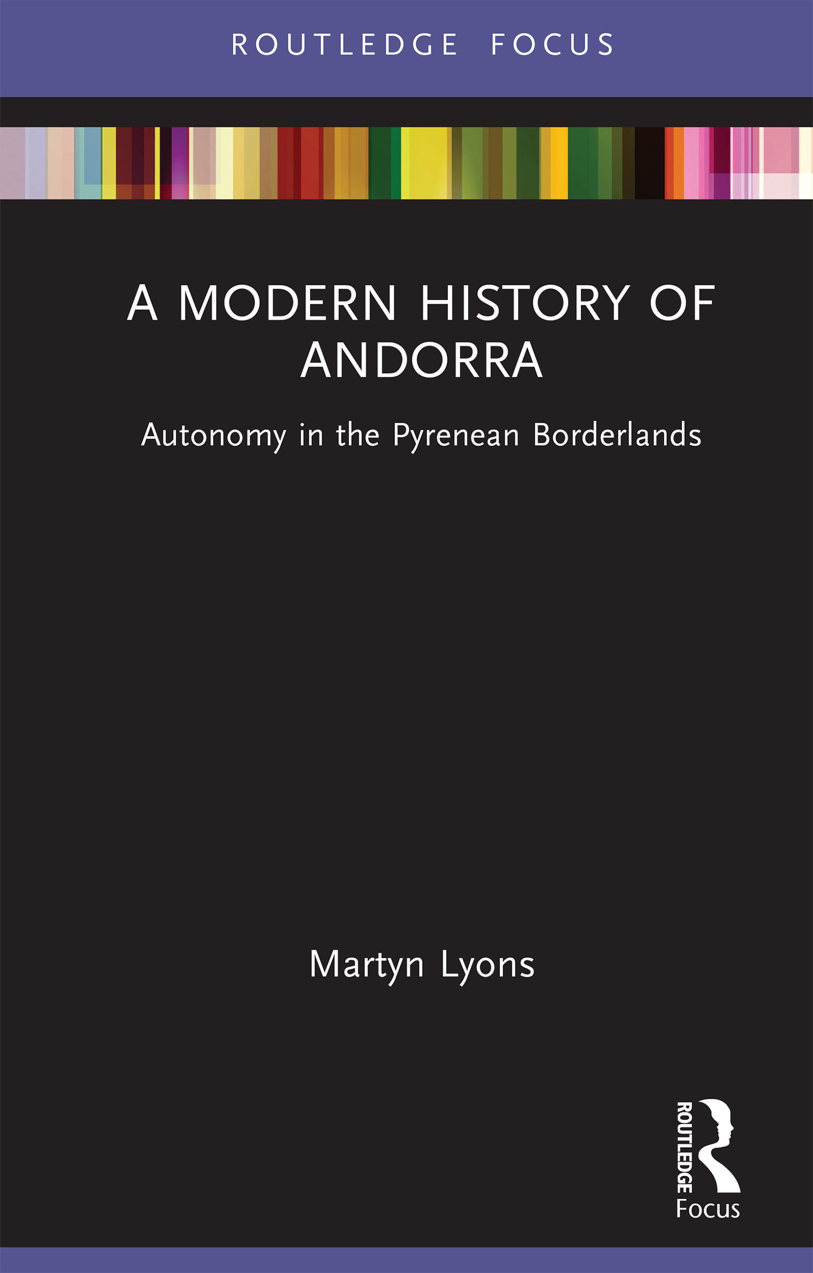 A Modern History of Andorra