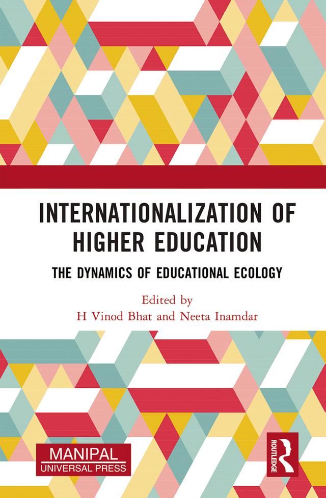 Internationalization of Higher Education by H Vinod Bhat, Neeta Inamdar
