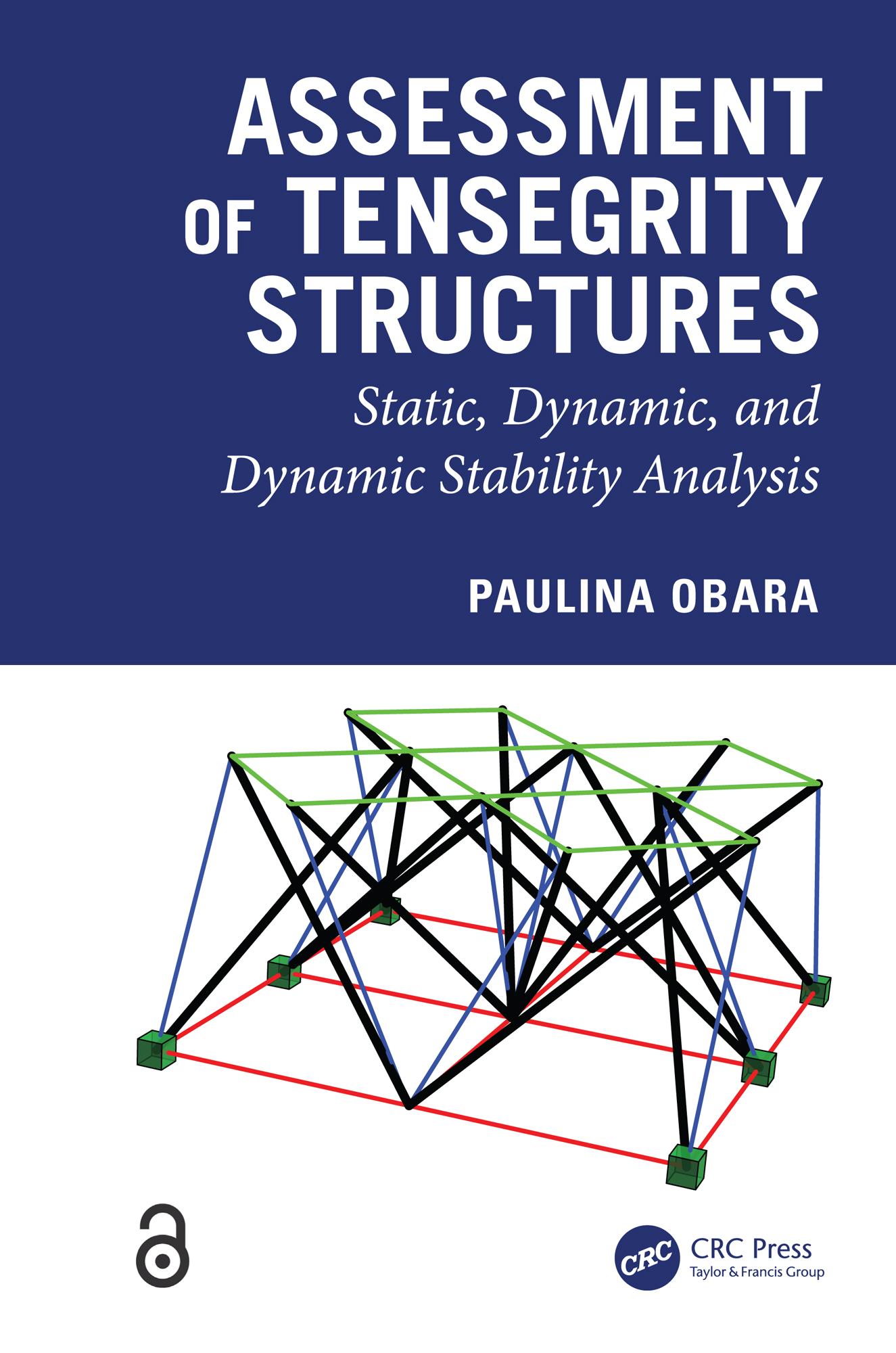 Assessment of Tensegrity Structures