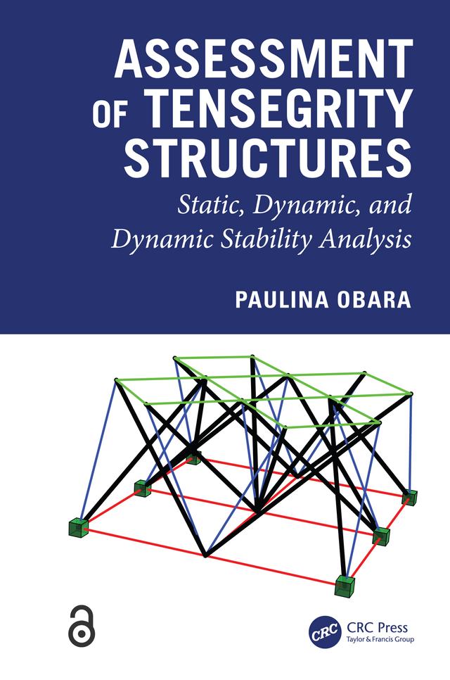 Assessment of Tensegrity Structures by Paulina Obara