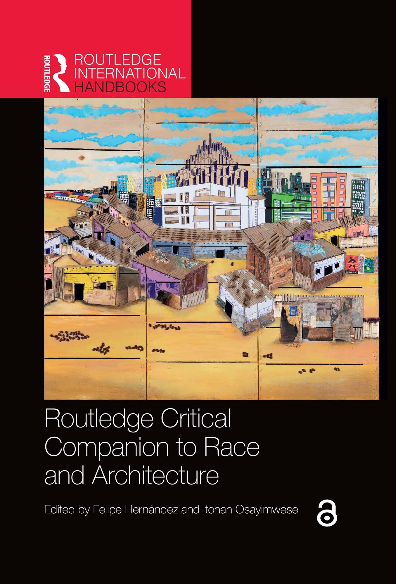 Routledge Critical Companion to Race and Architecture