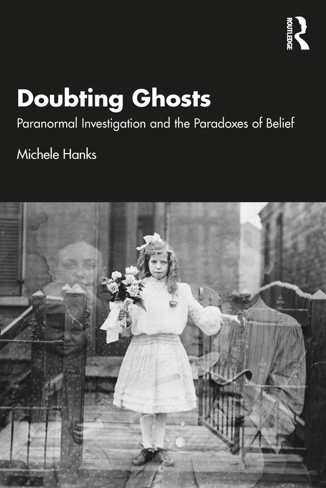 Doubting Ghosts by Michele Hanks