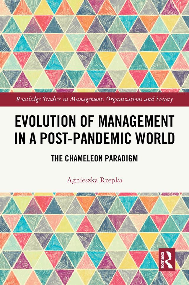 Evolution of Management in a Post-Pandemic World by Agnieszka Rzepka