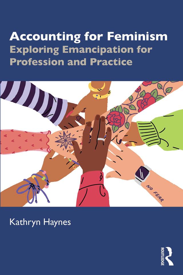 Accounting for Feminism by Kathryn Haynes