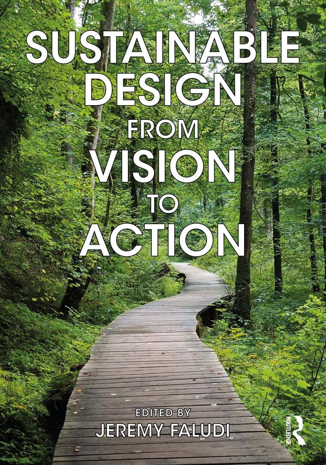 Sustainable Design from Vision to Action by Jeremy Faludi
