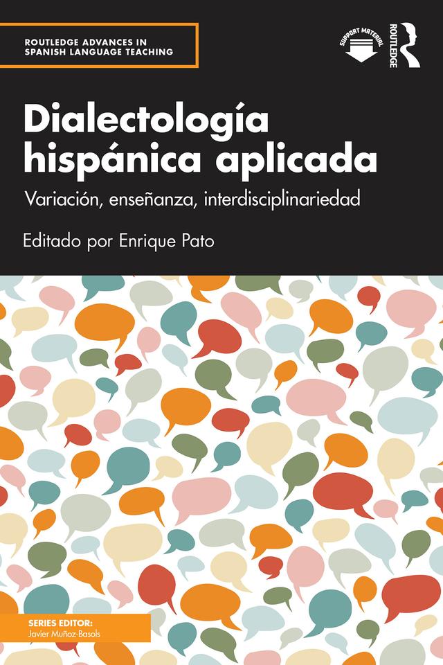 Dialectología hispánica aplicada by Enrique Pato