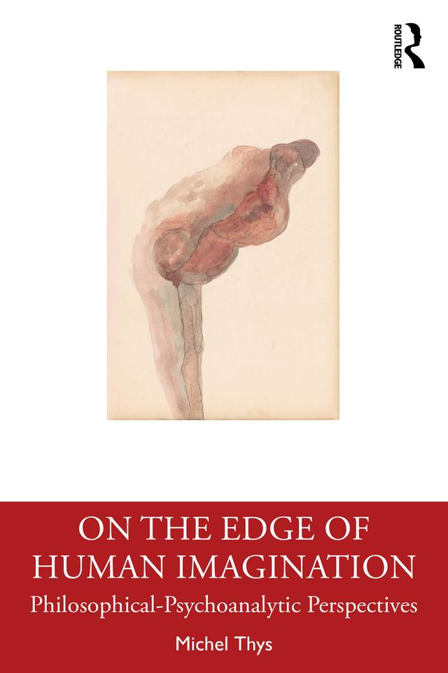 On the Edge of Human Imagination by Michel Thys