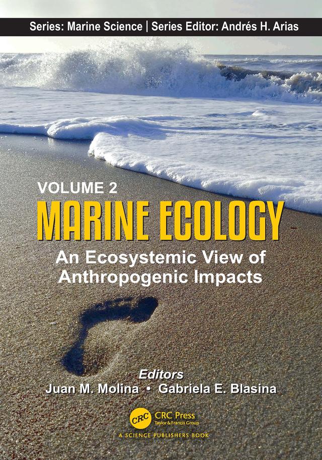 Volume 2: Marine Ecology by Gabriela E. Blasina, Juan M. Molina