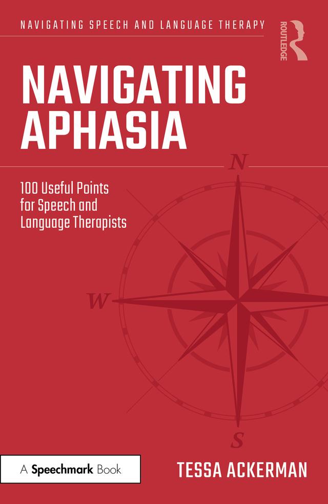 Navigating Aphasia by Tessa Ackerman