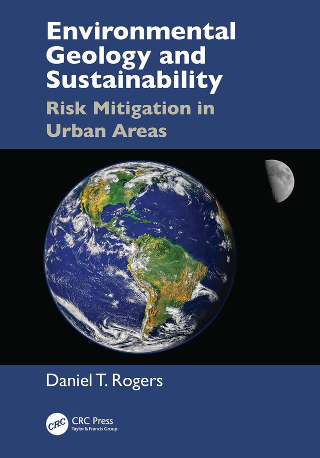 Environmental Geology and Sustainability by Daniel T. Rogers