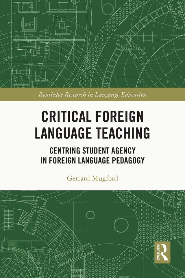 Critical Foreign Language Teaching by Gerrard Mugford