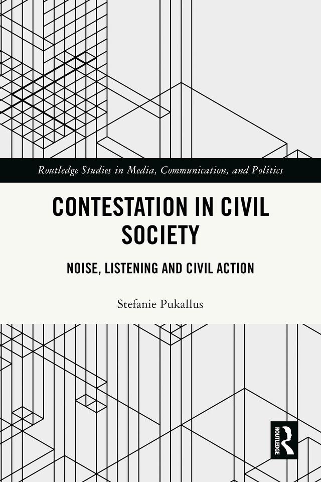 Contestation in Civil Society by Stefanie Pukallus