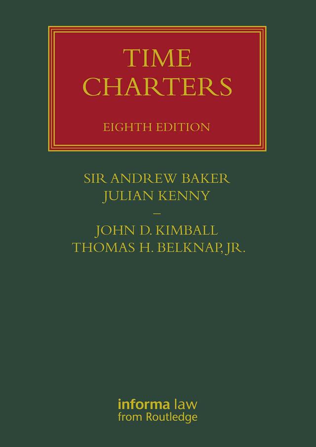 Time Charters by Andrew Baker, John D. Kimball, Julian Kenny, Thomas H. Belknap, Jr.