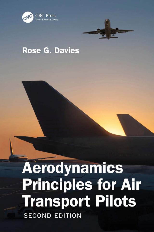 Aerodynamics Principles for Air Transport Pilots by Rose G Davies
