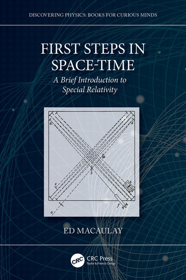 First Steps in Space-Time by Ed Macaulay