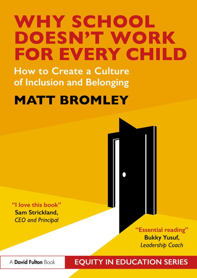Why School Doesn’t Work for Every Child by Matt Bromley
