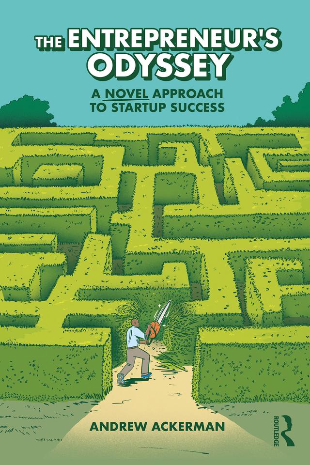 The Entrepreneur's Odyssey by Andrew Ackerman