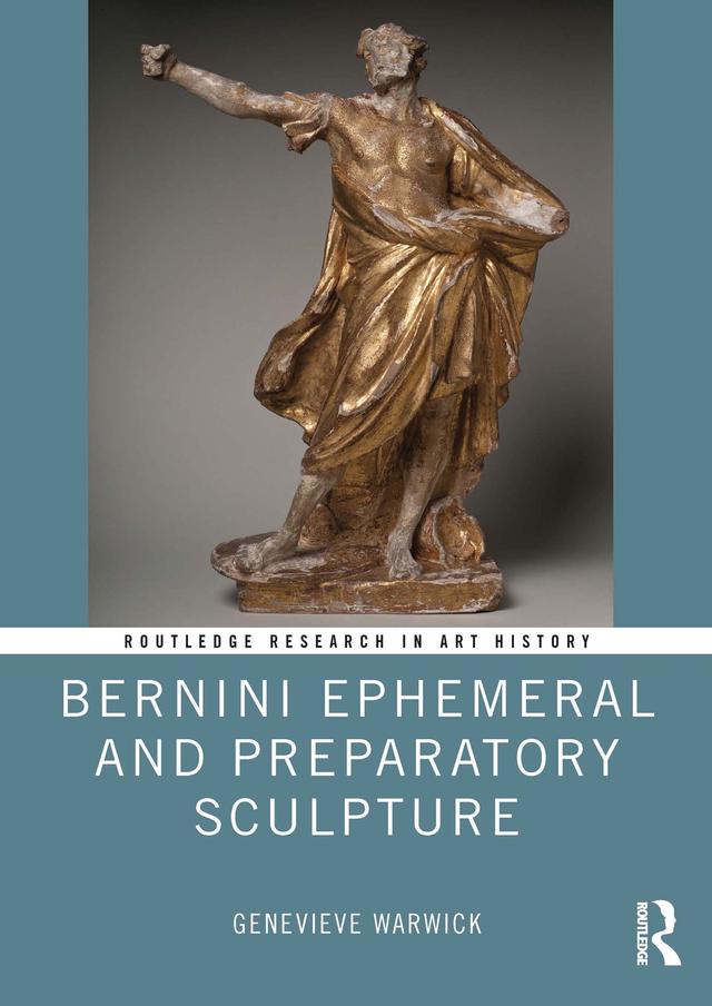 Bernini Ephemeral and Preparatory Sculpture by Genevieve Warwick