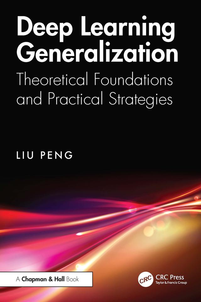 Deep Learning Generalization by Liu Peng