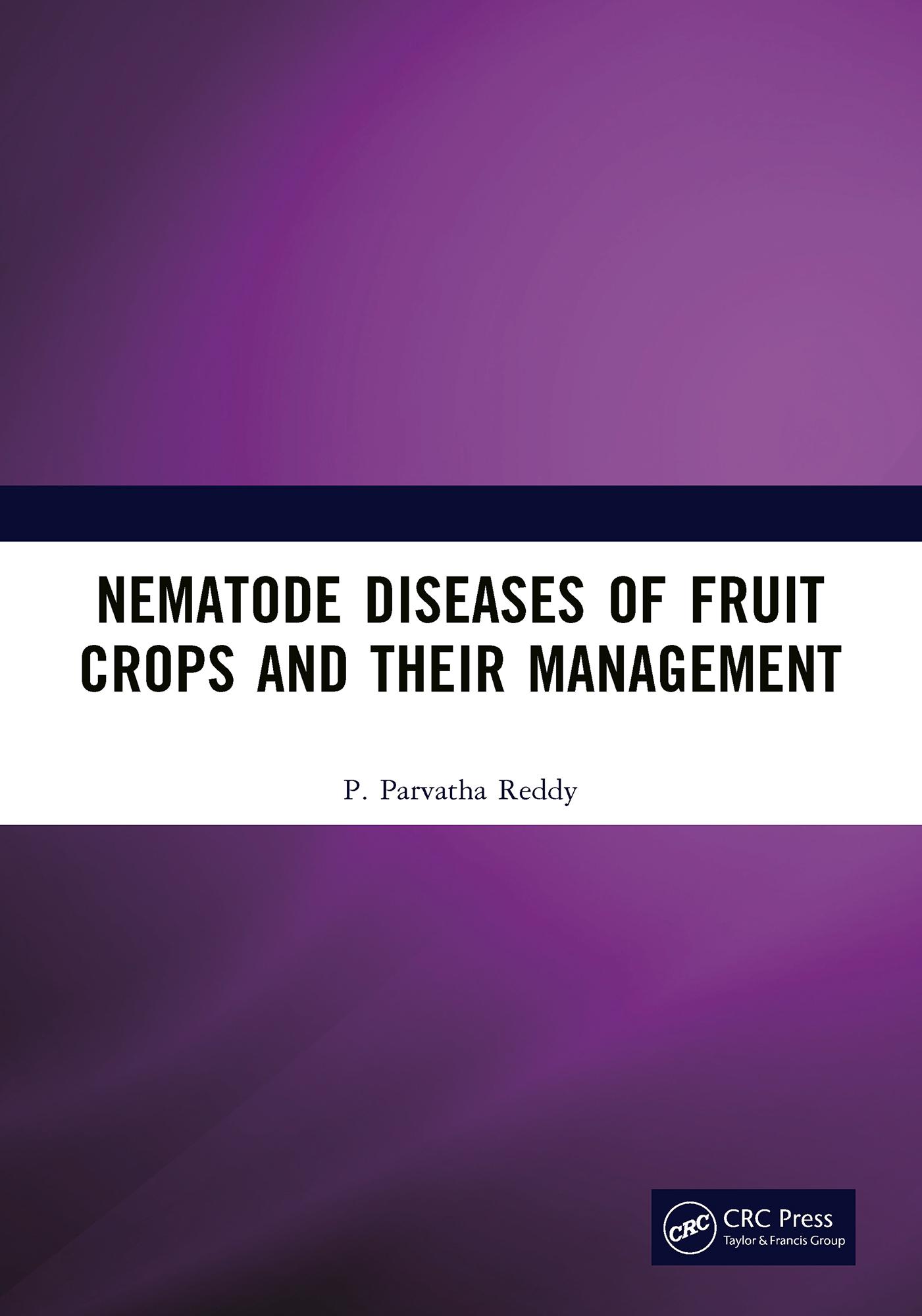 Nematode Diseases of Fruit Crops and their Management