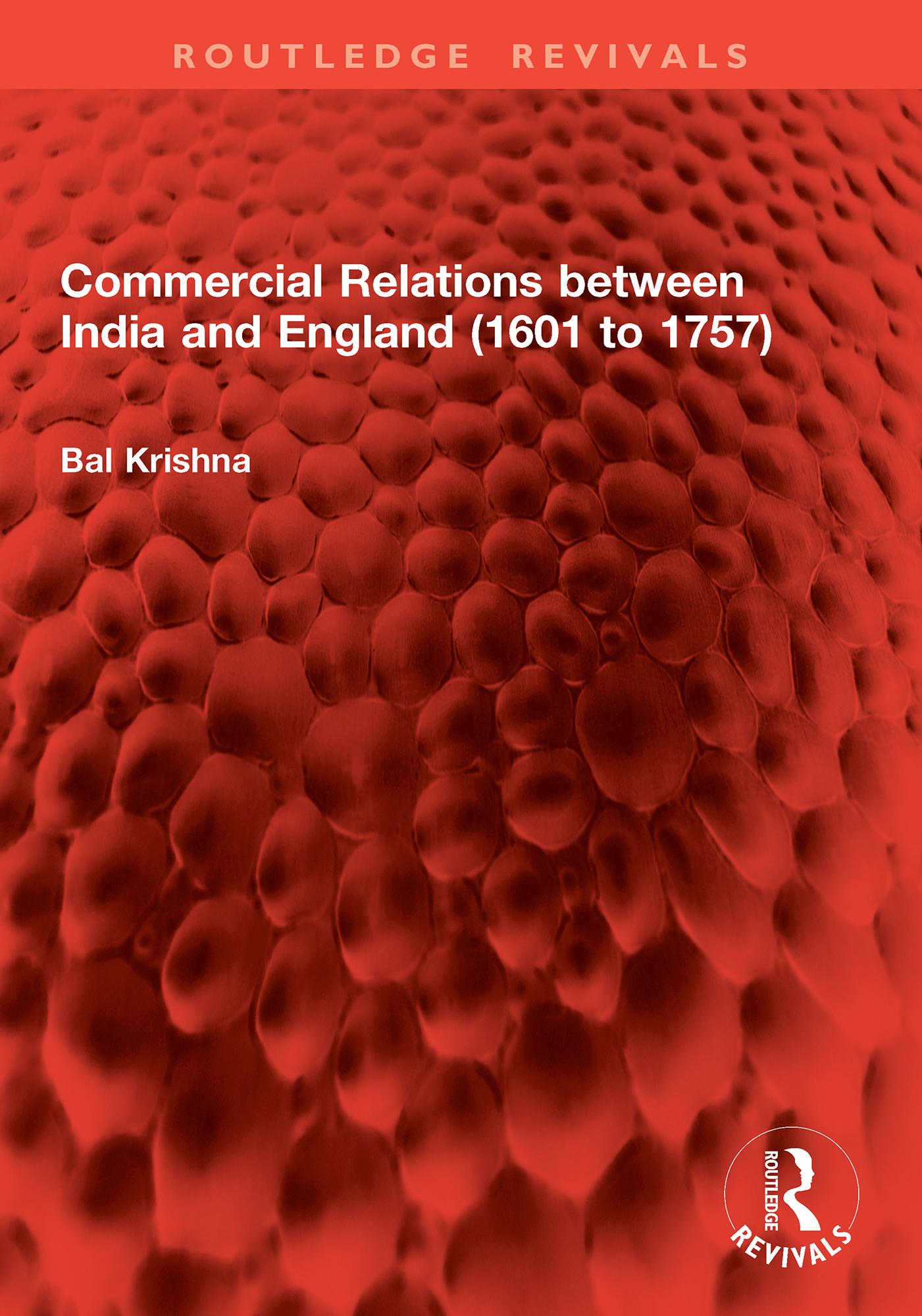 Commercial Relations between India and England (1601 to 1757)