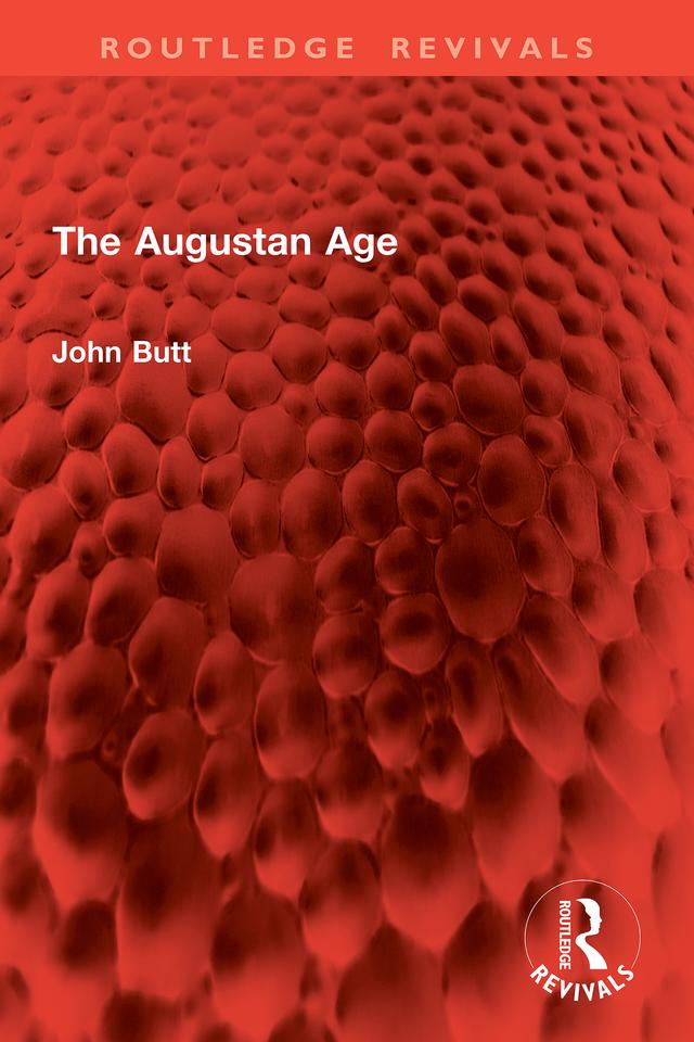 The Augustan Age by John Butt