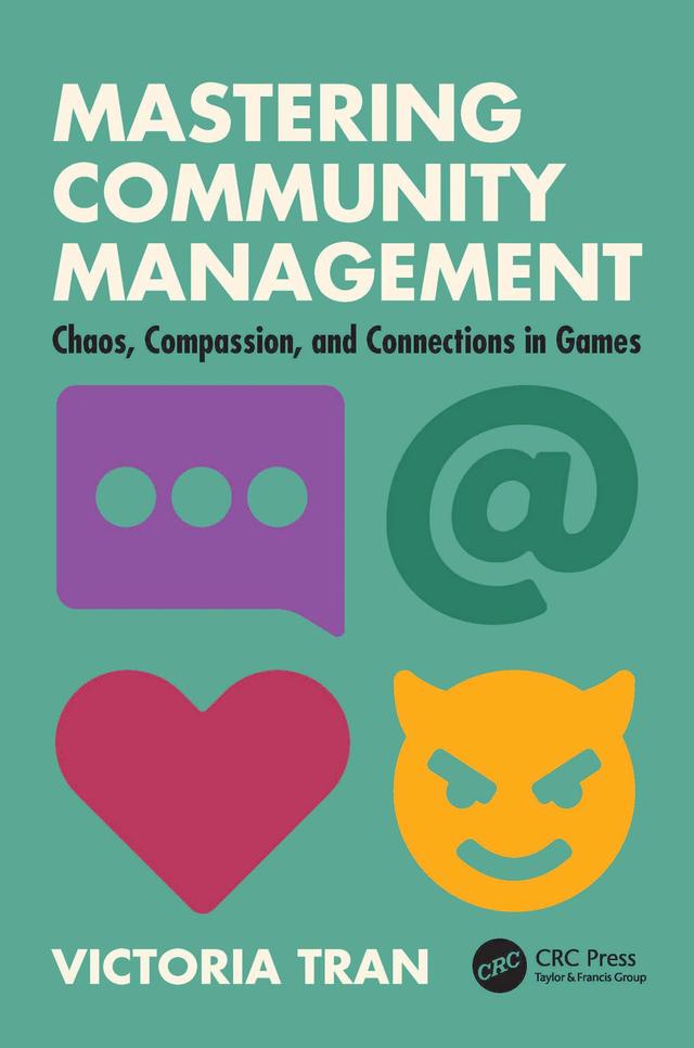 Mastering Community Management by Victoria Tran