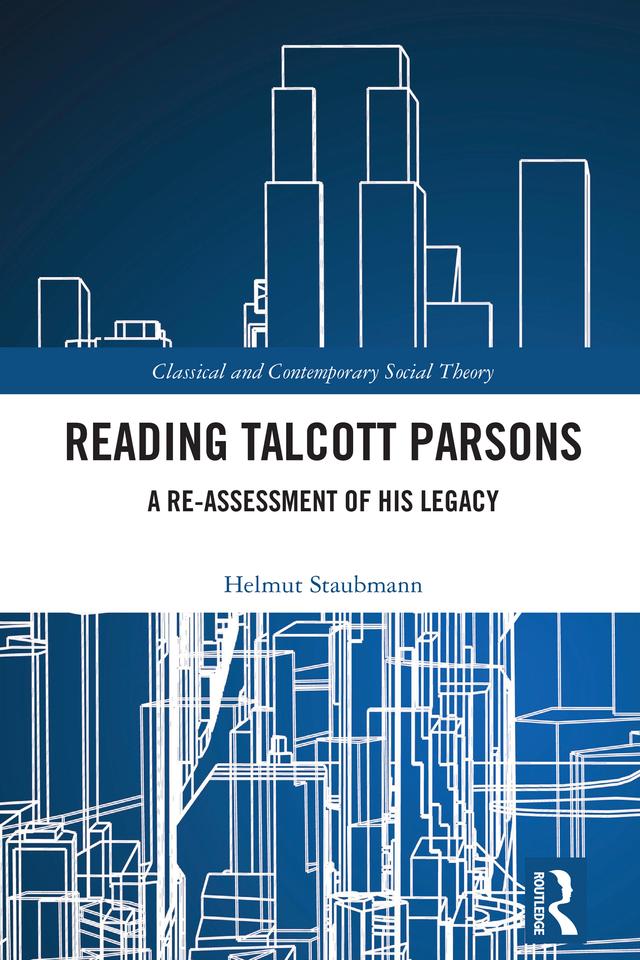 Reading Talcott Parsons by Helmut Staubmann