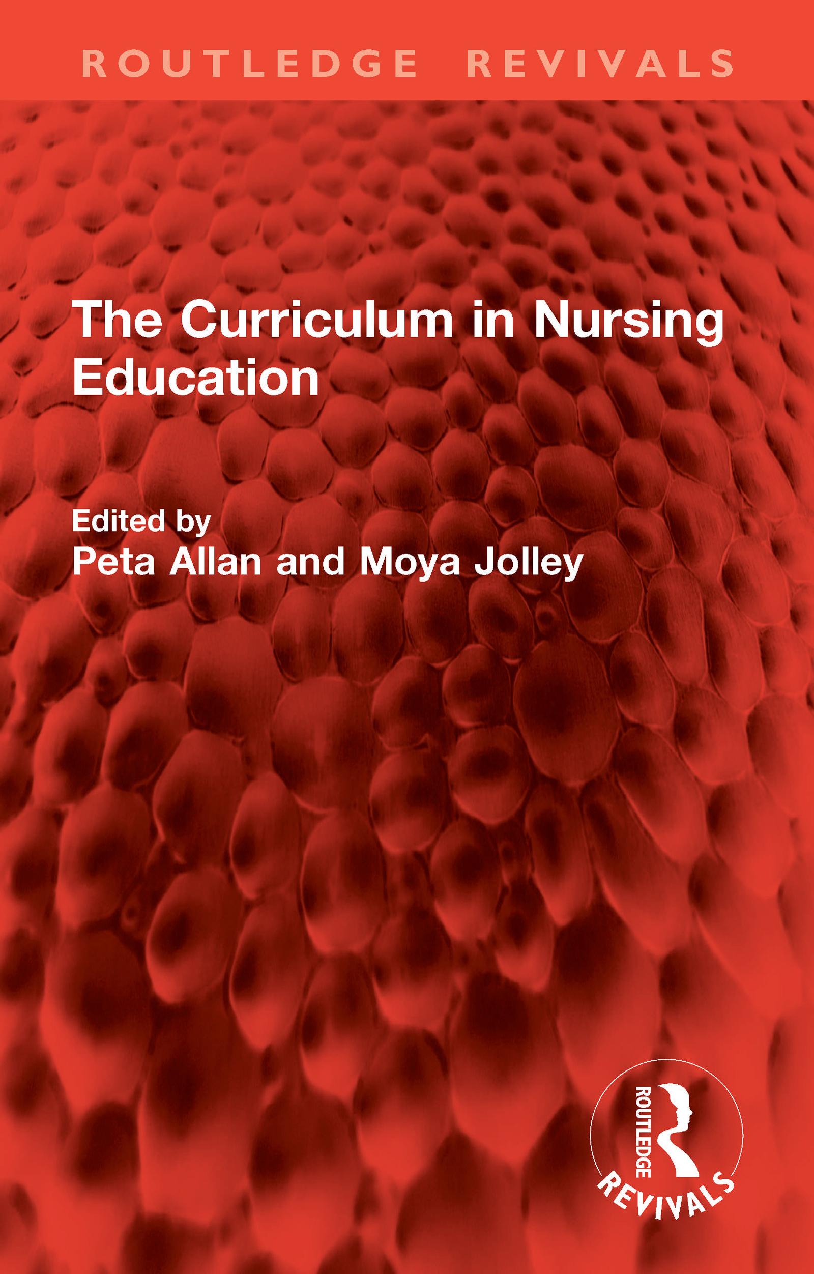 The Curriculum in Nursing Education