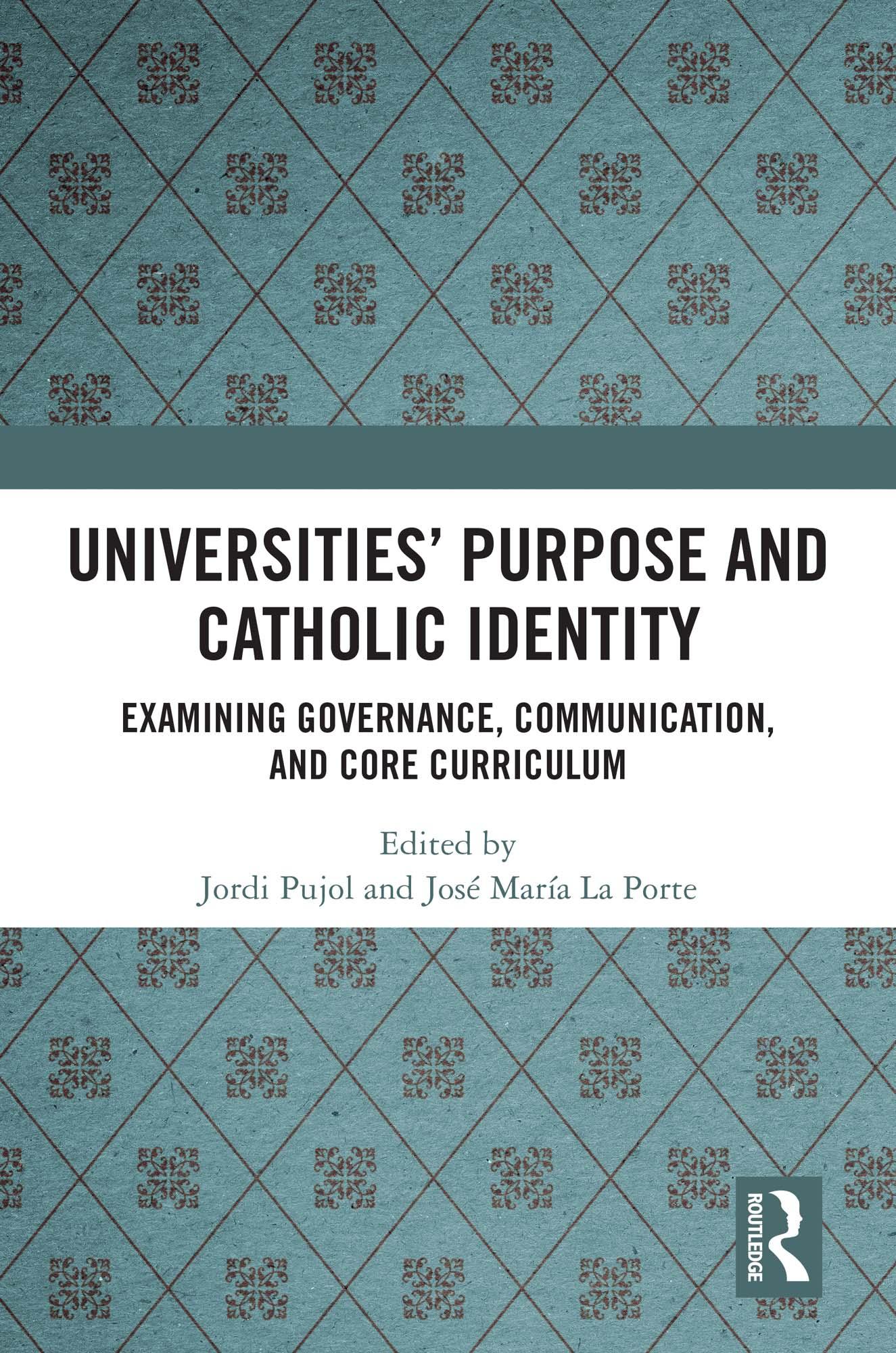 Universities’ Purpose and Catholic Identity
