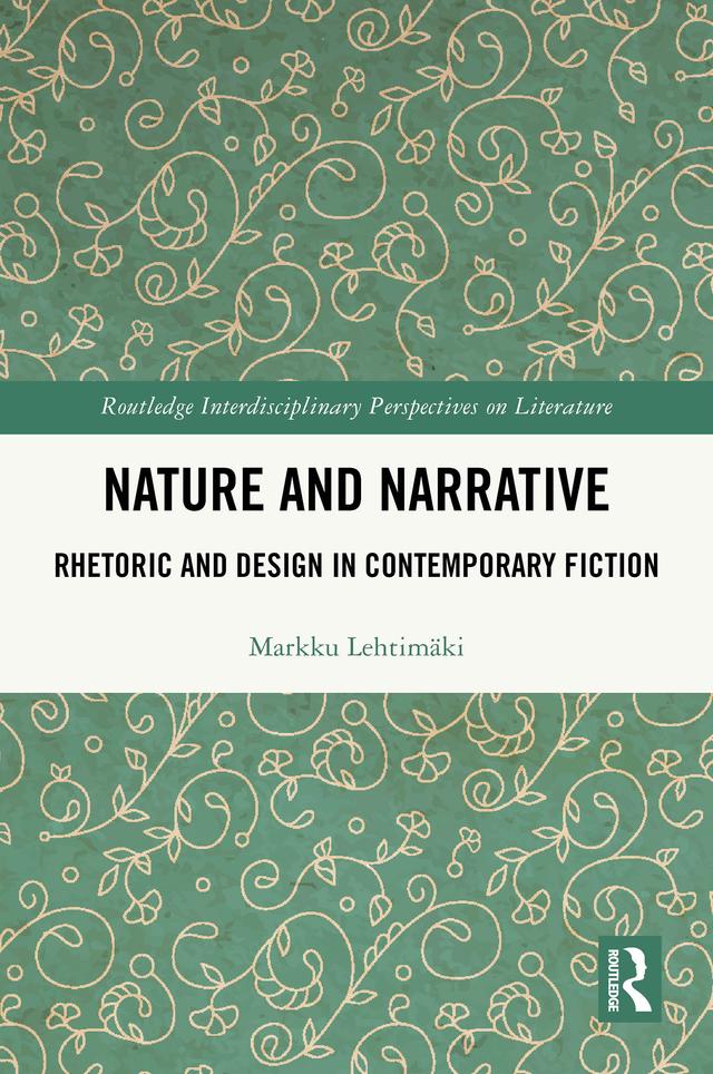 Nature and Narrative by Markku Lehtimäki