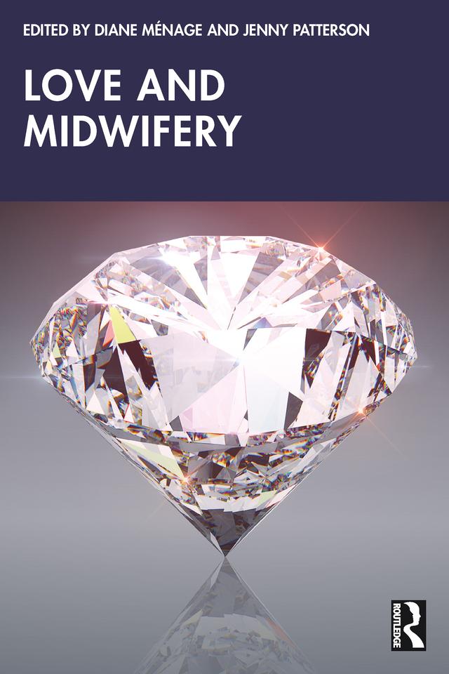 Love and Midwifery by Diane Ménage, Jenny Patterson