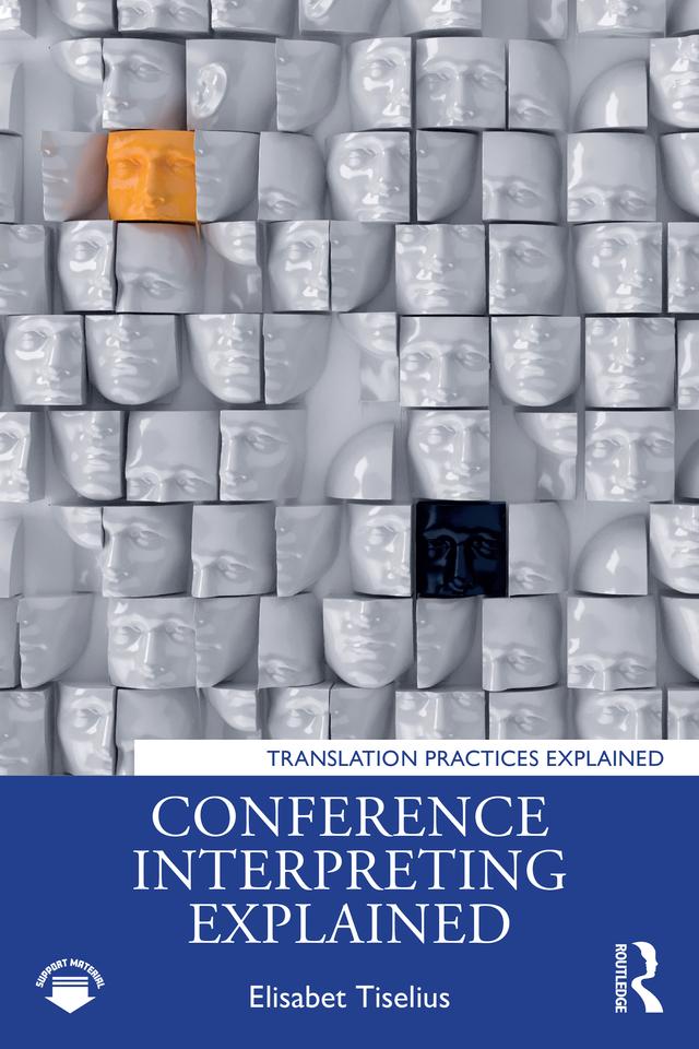 Conference Interpreting Explained by Elisabet Tiselius