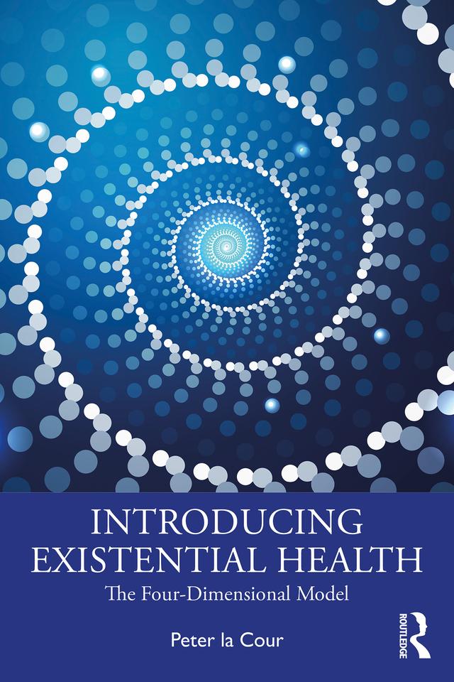 Introducing Existential Health by Peter la Cour