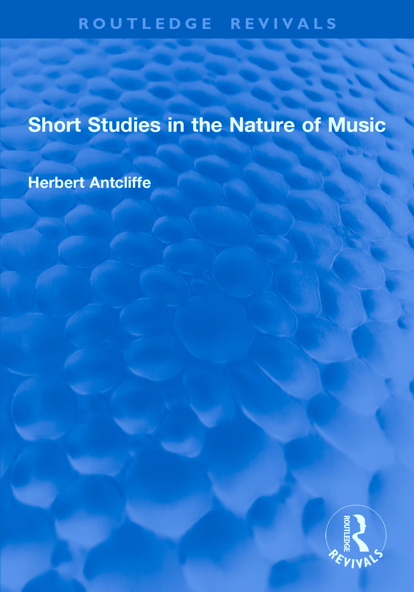 Short Studies in the Nature of Music