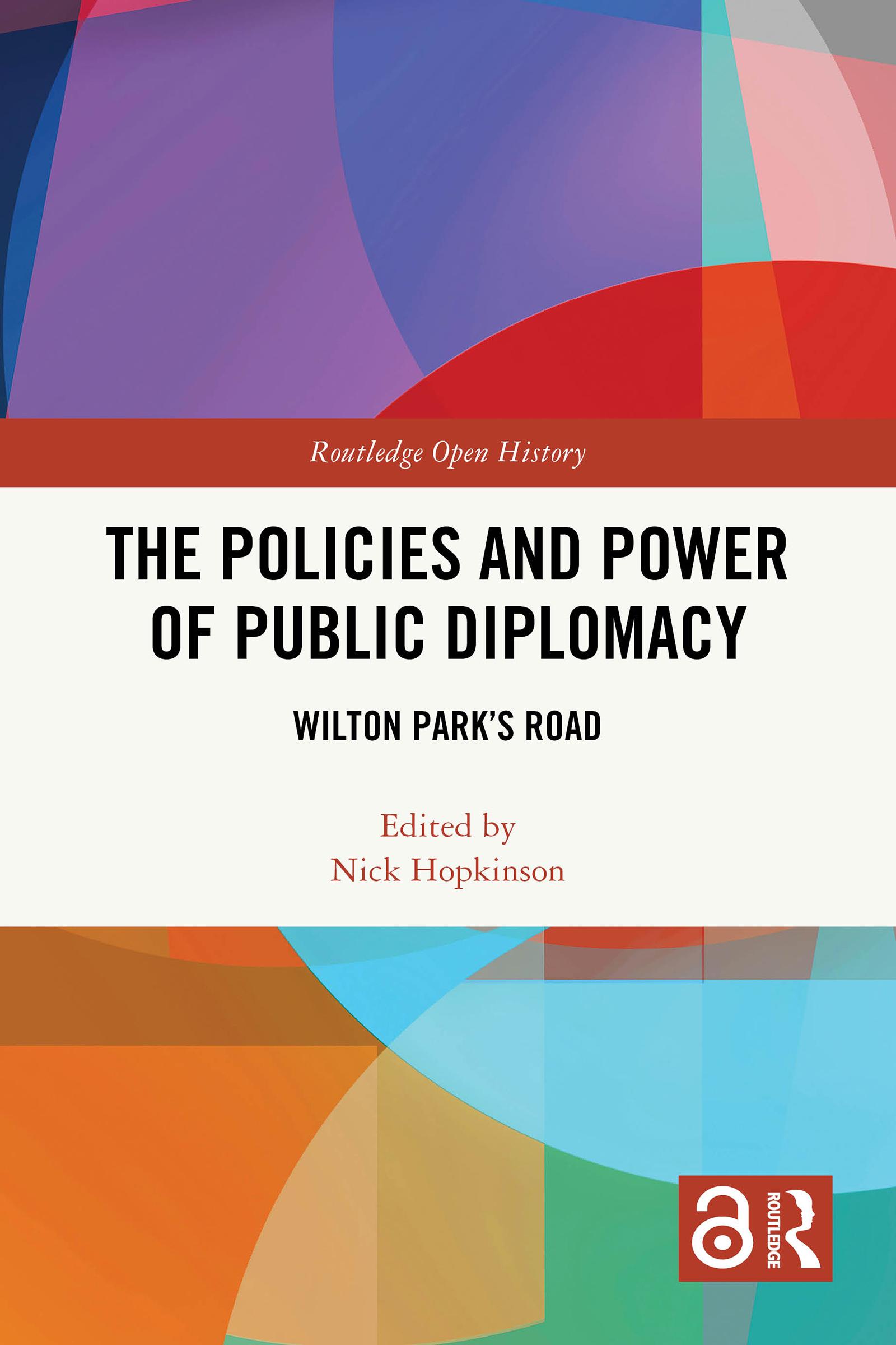 The Policies and Power of Public Diplomacy