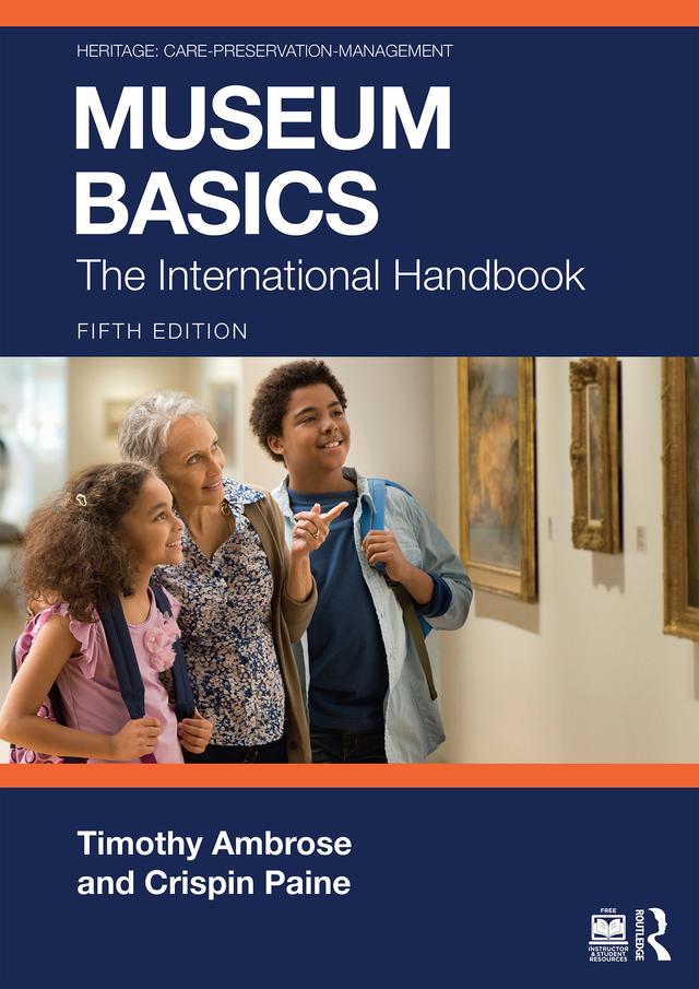Museum Basics by Crispin Paine, Timothy Ambrose