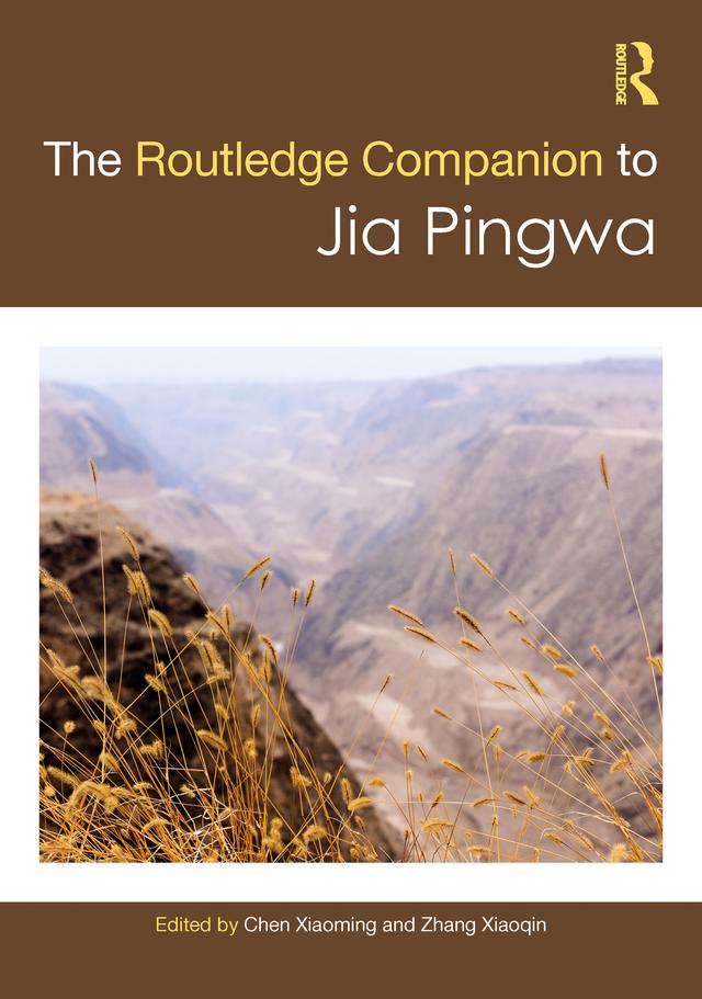 Routledge Companion to Jia Pingwa by Chen Xiaoming, Zhang Xiaoqin