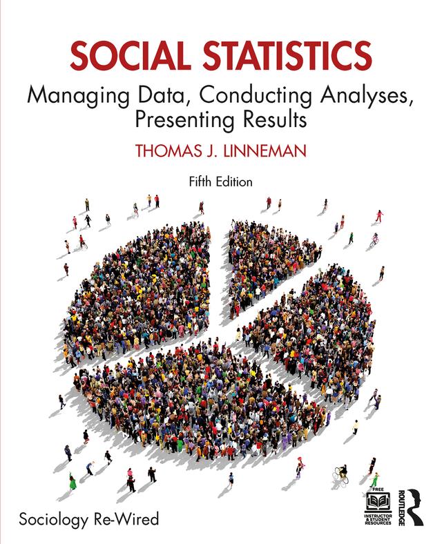 Social Statistics by Thomas J. Linneman