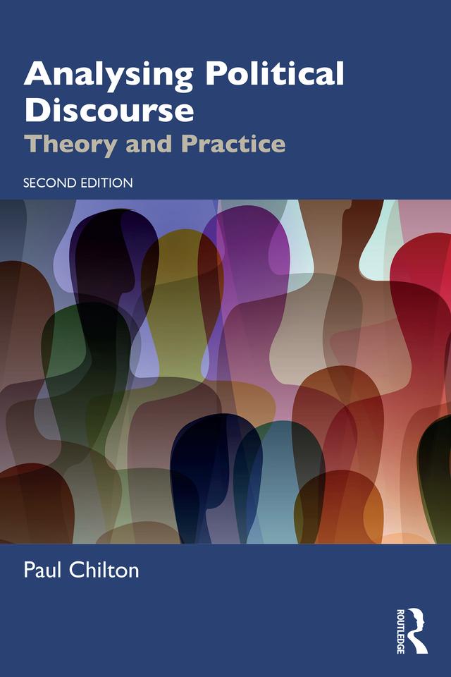 Analysing Political Discourse by Paul Chilton