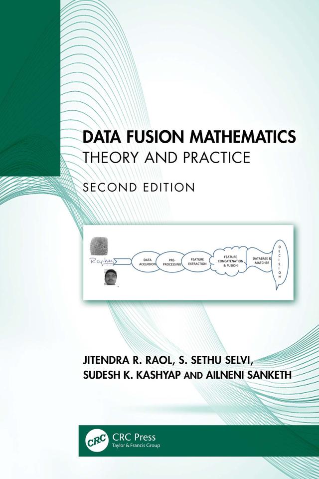 Data Fusion Mathematics by Ailneni Sanketh, Jitendra R. Raol, S. Sethu Selvi, Sudesh K. Kashyap