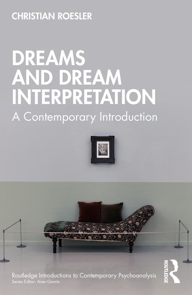 Dreams and Dream Interpretation by Christian Roesler
