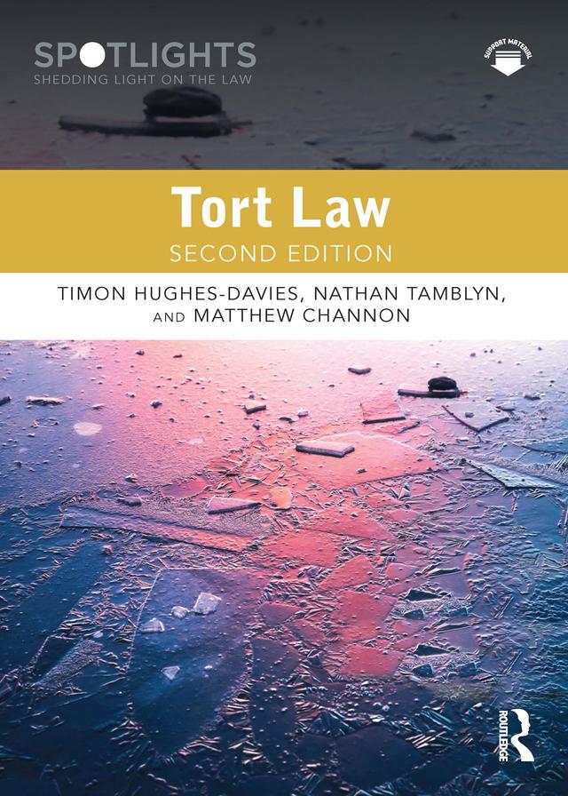 Tort Law by Matthew Channon, Nathan Tamblyn, Timon Hughes-Davies