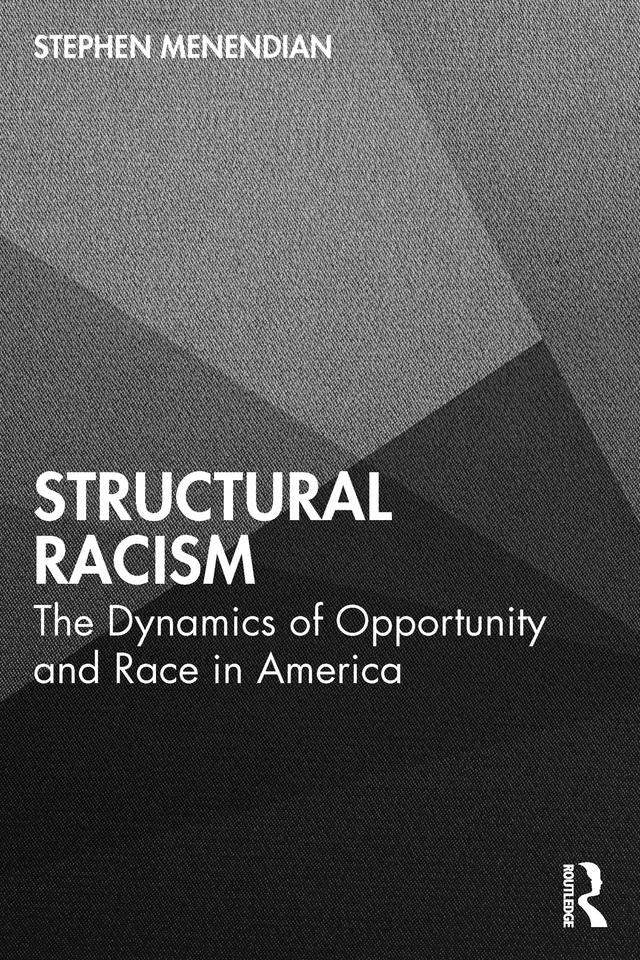 Structural Racism by Stephen Menendian