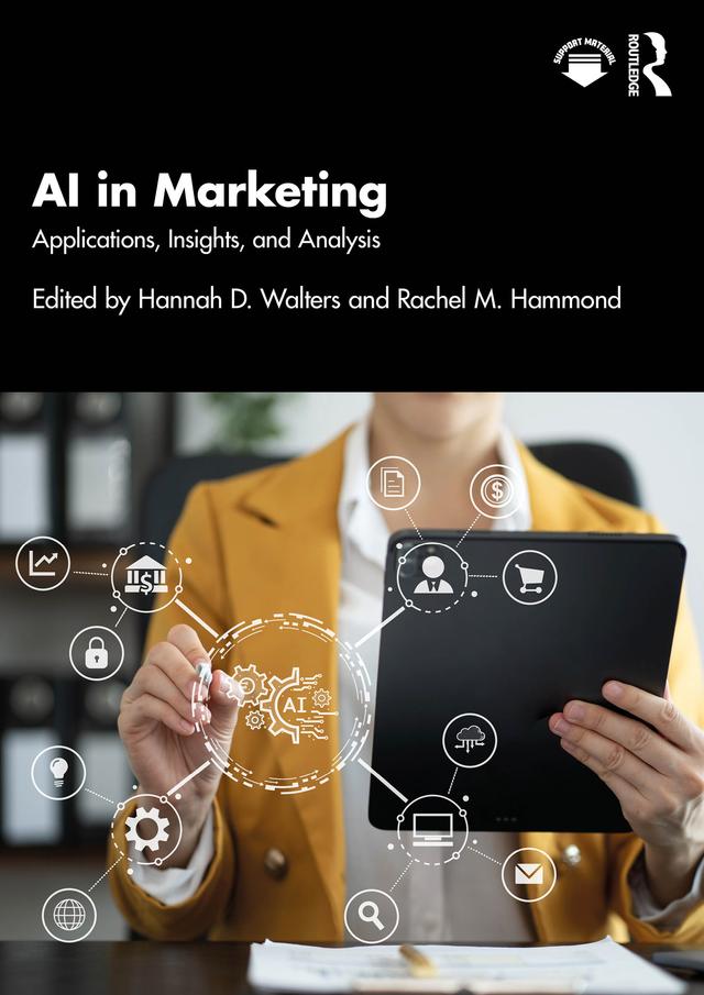AI in Marketing by Hannah D. Walters, Rachel M. Hammond