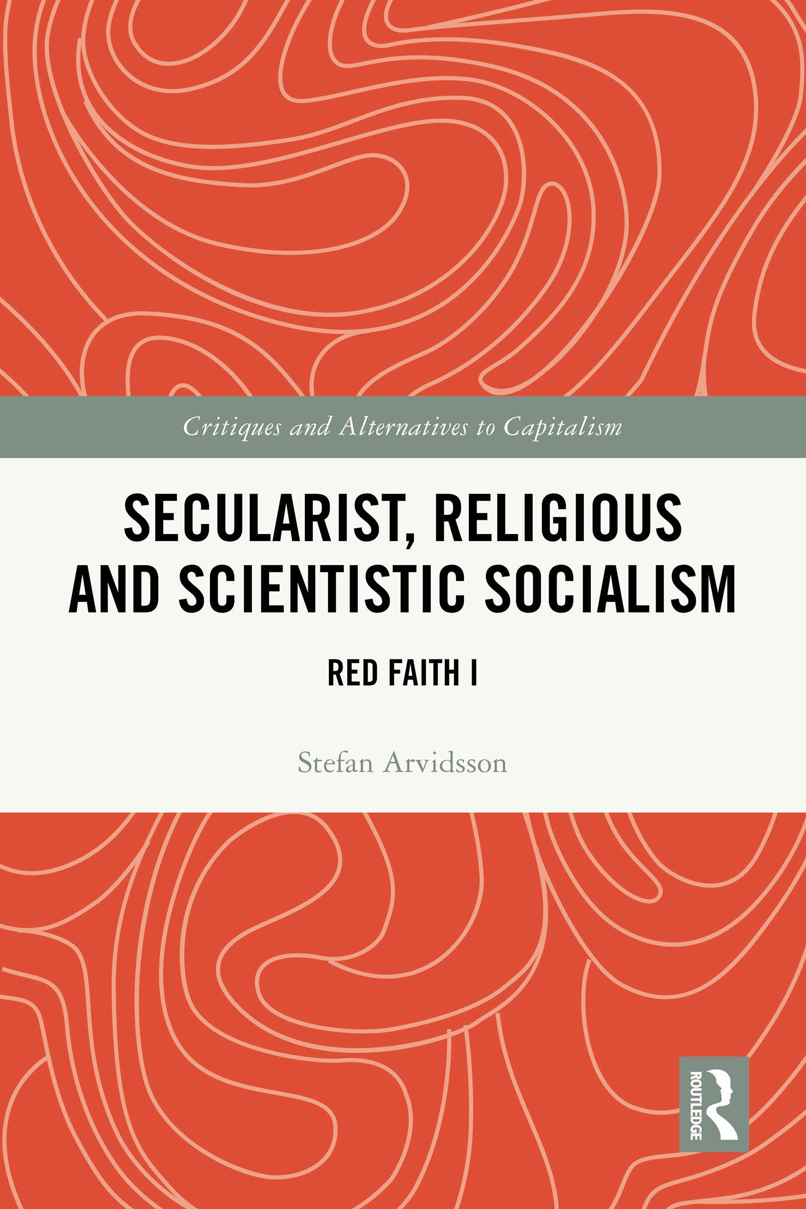 Secularist, Religious and Scientistic Socialism